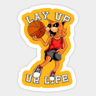 Lay Up Ur Life Sticker